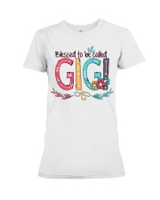 Blessed To Be Called Gigi - New Premium Fit Ladies Tee tile