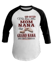 Mom Nana And Grand Nana - I Rock Them All Baseball Tee tile