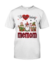 I Love Being Memom - R Classic T-Shirt front