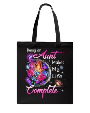 Being An Aunt Makes My Life Complete Tote Bag tile