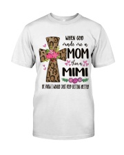 Mom Then a Mimi - Cross 2 Classic T-Shirt front