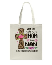 Mom Then A Nan - Cross 2 Tote Bag tile