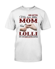 Mom And Lolli - CR.Png Classic T-Shirt front