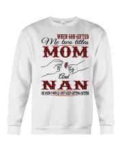 Mom And Nan - H Crewneck Sweatshirt tile