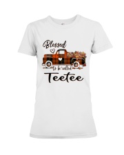 Blessed To Be Called Teetee - Autumn Premium Fit Ladies Tee tile
