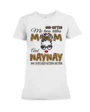 Mom And Naynay - 2022.Png Premium Fit Ladies Tee tile