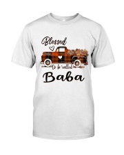 Blessed To Be Called Baba - Autumn Classic T-Shirt front