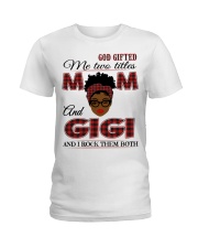 Mom And Gigi Rock Them Both - B2 Ladies T-Shirt tile