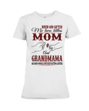 Mom And Grandmama - H Premium Fit Ladies Tee tile