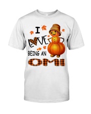 I Love Being An Omi - Great Classic T-Shirt front
