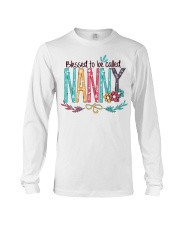 Blessed To Be Called Nanny- New Long Sleeve Tee tile