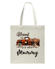 Blessed To Be Called Mommy - Autumn Tote Bag tile