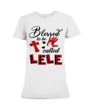 Blessed To Be Called Lele - Red Premium Fit Ladies Tee tile