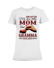 Mother And Gramma - I Rock Them Both Premium Fit Ladies Tee tile