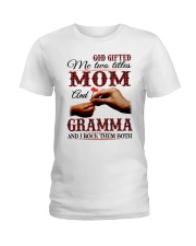 Mother And Gramma - I Rock Them Both Ladies T-Shirt tile
