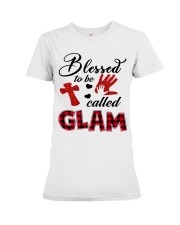 Blessed To Be Called Glam - Red Premium Fit Ladies Tee tile
