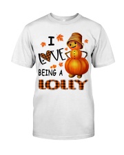 I Love Being A Lolly - Great Classic T-Shirt front