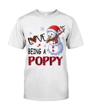 I Love Being A Poppy - Xmas Classic T-Shirt front