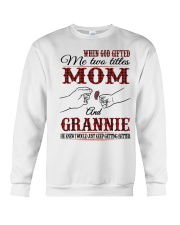 Mom And Grannie - H Crewneck Sweatshirt tile