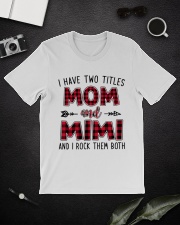 I have two titles mom and Mimi Classic T-Shirt lifestyle-mens-crewneck-front-16