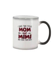 I have two titles mom and Mimi Color Changing Mug tile