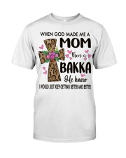 Mom Then A Bakka - Cross Classic T-Shirt front