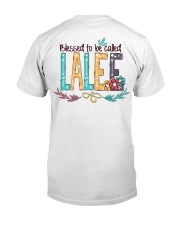 Blessed To Be Called Lalee - Art Classic T-Shirt back