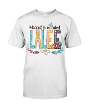 Blessed To Be Called Lalee - Art Classic T-Shirt front