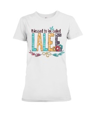Blessed To Be Called Lalee - Art Premium Fit Ladies Tee tile
