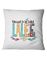 Blessed To Be Called Lalee - Art Square Pillowcase tile