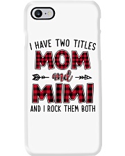 I Have Two Titles Mom And Mimi - New Phone Case tile