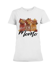 Blessed To Be Called Momo - M Premium Fit Ladies Tee tile