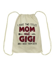 I have two titles mom and GIGI Drawstring Bag tile