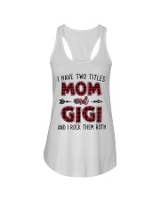 I have two titles mom and GIGI Ladies Flowy Tank tile