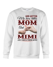 Mom And Mimi - I Rock Them Both Crewneck Sweatshirt tile