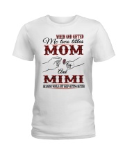Mom and Mimi - H Ladies T-Shirt tile