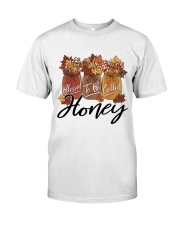Blessed To Be Called Honey - M Classic T-Shirt front