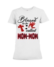 Blessed To Be Called Mom-Mom - Red Premium Fit Ladies Tee tile