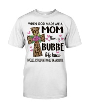 Mom Then A Bubbe - Cross Classic T-Shirt front