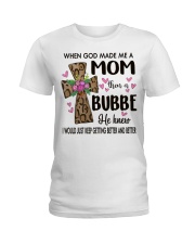 Mom Then A Bubbe - Cross Ladies T-Shirt tile