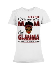 Mom And Glamma Rock Them Both - B2 Premium Fit Ladies Tee tile