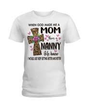 Mom Then A Nanny - Cross Ladies T-Shirt tile