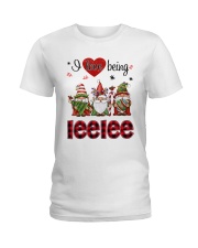 I Love Being Leelee - R Ladies T-Shirt tile