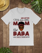 Mom And Baba Rock Them Both - B2 Classic T-Shirt lifestyle-mens-crewneck-front-18