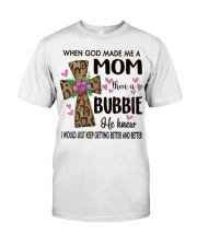 Mom Then A Bubbie - Cross Classic T-Shirt front