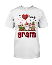 I Love Being Gram - R Classic T-Shirt front