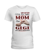 Mom And Gigi - I Rock Them Both Ladies T-Shirt tile
