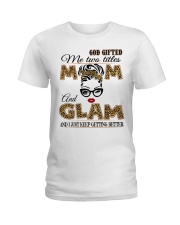 Mom And Glam - 2022.Png Ladies T-Shirt tile