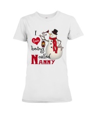 I Love Being Called Nanny - Xmas Premium Fit Ladies Tee tile