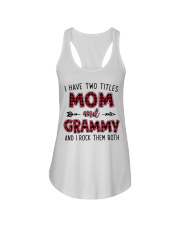 I have two titles mom and GRAMMY Ladies Flowy Tank tile
